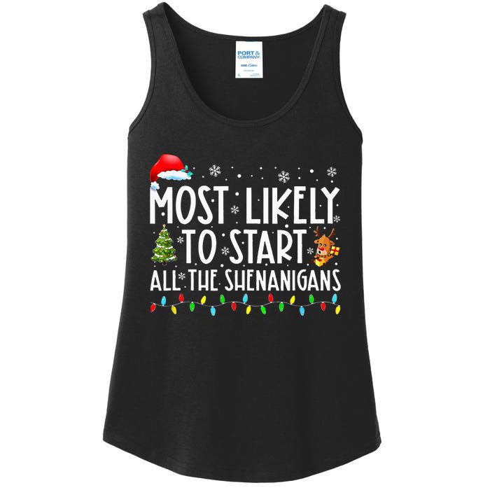 Most Likely To Start All The Shenanigans Family Xmas Holiday Ladies Essential Tank