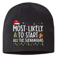 Most Likely To Start All The Shenanigans Family Xmas Holiday Sustainable Beanie