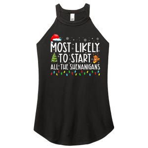 Most Likely To Start All The Shenanigans Family Xmas Holiday Women's Perfect Tri Rocker Tank