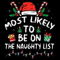 Most Likely To Be On The Naughty List Funny Family Christmas Bucket Hat