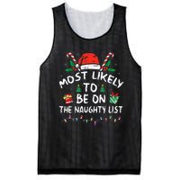 Most Likely To Be On The Naughty List Funny Family Christmas Mesh Reversible Basketball Jersey Tank