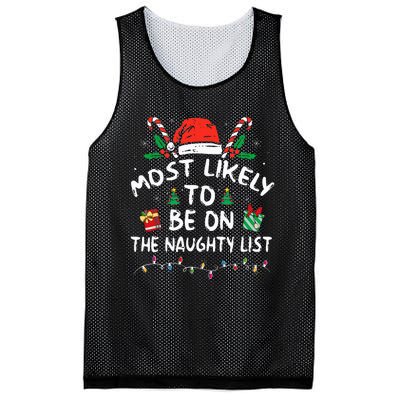 Most Likely To Be On The Naughty List Funny Family Christmas Mesh Reversible Basketball Jersey Tank