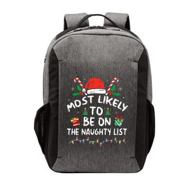Most Likely To Be On The Naughty List Funny Family Christmas Vector Backpack