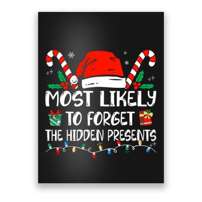 Most Likely To Forget The Hidden Presents Family Christmas Poster