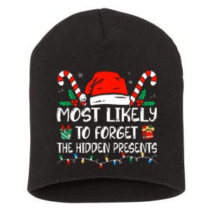 Most Likely To Forget The Hidden Presents Family Christmas Short Acrylic Beanie