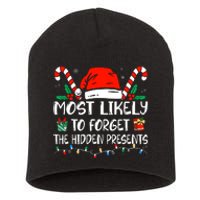 Most Likely To Forget The Hidden Presents Family Christmas Short Acrylic Beanie