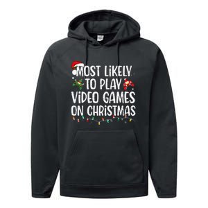 Most Likely To Play Video Games On Christmas Family Matching Gift Performance Fleece Hoodie