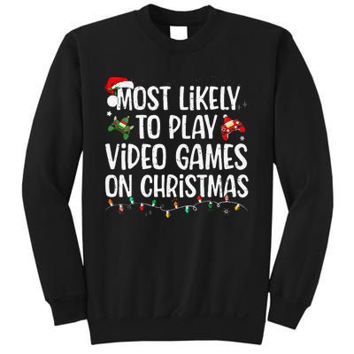 Most Likely To Play Video Games On Christmas Family Matching Gift Sweatshirt