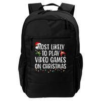 Most Likely To Play Video Games On Christmas Family Matching Gift Daily Commute Backpack