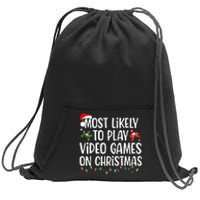 Most Likely To Play Video Games On Christmas Family Matching Gift Sweatshirt Cinch Pack Bag