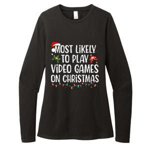 Most Likely To Play Video Games On Christmas Family Matching Gift Womens CVC Long Sleeve Shirt