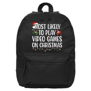 Most Likely To Play Video Games On Christmas Family Matching Gift 16 in Basic Backpack