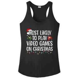 Most Likely To Play Video Games On Christmas Family Matching Gift Ladies PosiCharge Competitor Racerback Tank