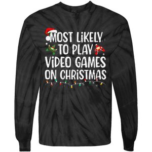 Most Likely To Play Video Games On Christmas Family Matching Gift Tie-Dye Long Sleeve Shirt