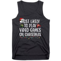 Most Likely To Play Video Games On Christmas Family Matching Gift Tank Top