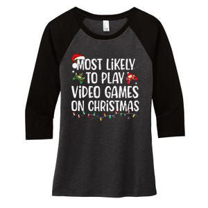 Most Likely To Play Video Games On Christmas Family Matching Gift Women's Tri-Blend 3/4-Sleeve Raglan Shirt