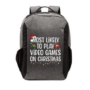 Most Likely To Play Video Games On Christmas Family Matching Gift Vector Backpack