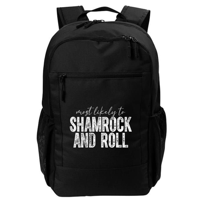 Most Likely To Be Happy Go Lucky Funny St Patricks Day Backpack