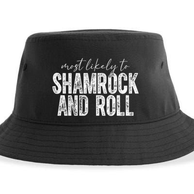 Most Likely To Be Happy Go Lucky Funny St Patricks Day Sustainable Bucket Hat