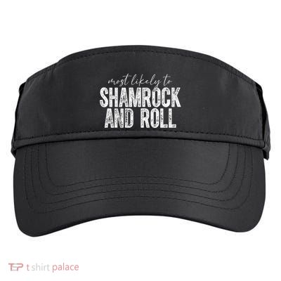 Most Likely To Be Happy Go Lucky Funny St Patricks Day Adult Drive Performance Visor