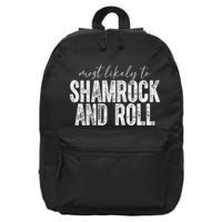 Most Likely To Be Happy Go Lucky Funny St Patricks Day 16 in Basic Backpack