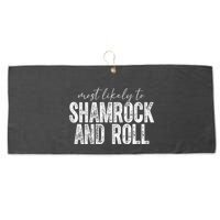 Most Likely To Be Happy Go Lucky Funny St Patricks Day Large Microfiber Waffle Golf Towel