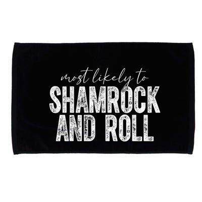 Most Likely To Be Happy Go Lucky Funny St Patricks Day Microfiber Hand Towel