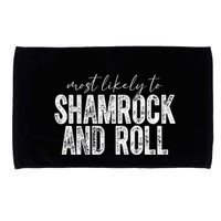 Most Likely To Be Happy Go Lucky Funny St Patricks Day Microfiber Hand Towel