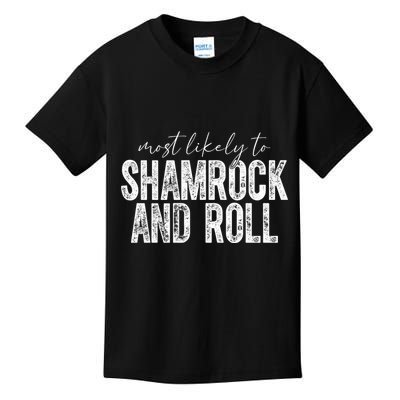 Most Likely To Be Happy Go Lucky Funny St Patricks Day Kids T-Shirt