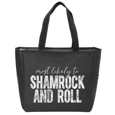 Most Likely To Be Happy Go Lucky Funny St Patricks Day Zip Tote Bag