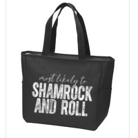 Most Likely To Be Happy Go Lucky Funny St Patricks Day Zip Tote Bag