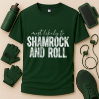 Most Likely To Be Happy Go Lucky Funny St Patricks Day Performance Shirt