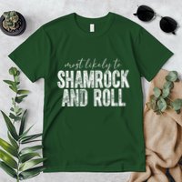 Most Likely To Be Happy Go Lucky Funny St Patricks Day Premium T-Shirt
