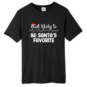 Most Likely To Family Gift Pajamas Christmas Funny Gift Tall Fusion ChromaSoft Performance T-Shirt