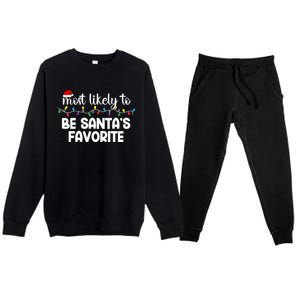 Most Likely To Family Gift Pajamas Christmas Funny Gift Premium Crewneck Sweatsuit Set