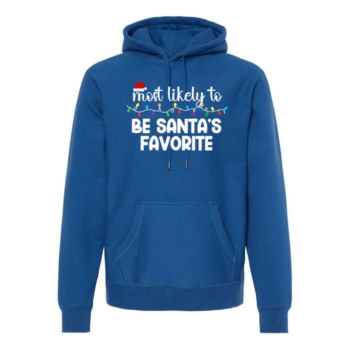 Most Likely To Family Gift Pajamas Christmas Funny Gift Premium Hoodie