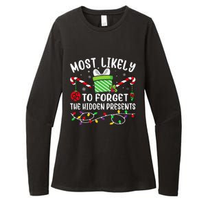 Most Likely To Forget The Hidden Presents Funny Christmas  Womens CVC Long Sleeve Shirt