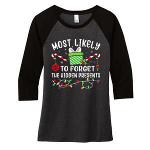 Most Likely To Forget The Hidden Presents Funny Christmas  Women's Tri-Blend 3/4-Sleeve Raglan Shirt