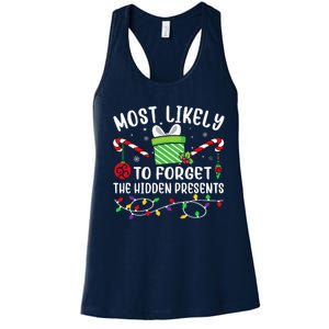 Most Likely To Forget The Hidden Presents Funny Christmas  Women's Racerback Tank