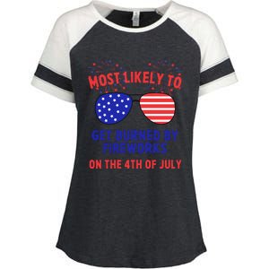 Most Likely To Get Burned By Fireworks 4th Of July Enza Ladies Jersey Colorblock Tee