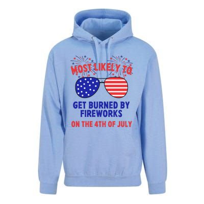 Most Likely To Get Burned By Fireworks 4th Of July Unisex Surf Hoodie