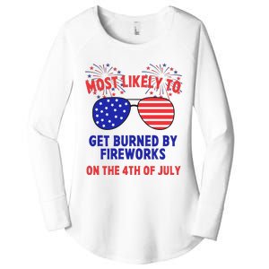 Most Likely To Get Burned By Fireworks 4th Of July Women's Perfect Tri Tunic Long Sleeve Shirt