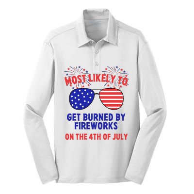 Most Likely To Get Burned By Fireworks 4th Of July Silk Touch Performance Long Sleeve Polo