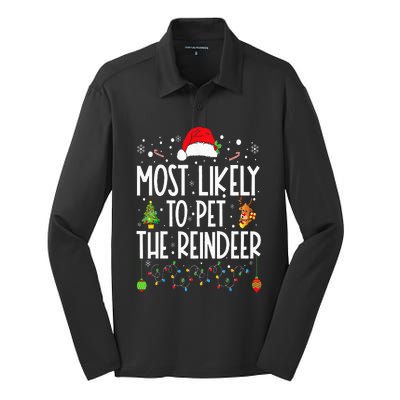 Most Likely To Pet The Reindeer Funny Christmas Silk Touch Performance Long Sleeve Polo