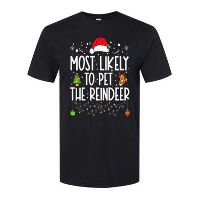 Most Likely To Pet The Reindeer Funny Christmas Softstyle CVC T-Shirt