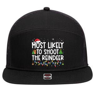 Most Likely To Christmas Shoot The Reindeer Family Group Gift 7 Panel Mesh Trucker Snapback Hat