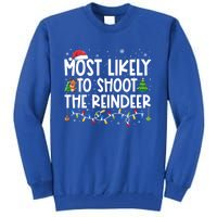 Most Likely To Christmas Shoot The Reindeer Family Group Gift Tall Sweatshirt