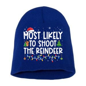 Most Likely To Christmas Shoot The Reindeer Family Group Gift Short Acrylic Beanie