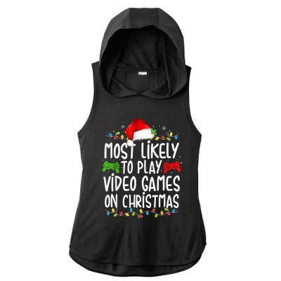 Most Likely To Play Video Games On Christmas Gamer Lovers Ladies PosiCharge Tri-Blend Wicking Draft Hoodie Tank