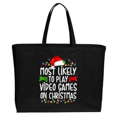 Most Likely To Play Video Games On Christmas Gamer Lovers Cotton Canvas Jumbo Tote